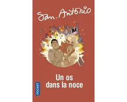 livre san - antonio : un os dans la noce