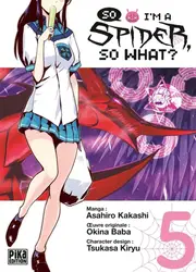 livre so i'm a spider, so what ? tome 5