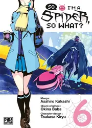 livre so i'm a spider, so what ? tome 6