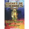 livre sos enfants disparus
