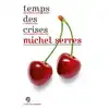 livre temps des crises