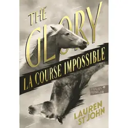 livre the glory - la course impossible
