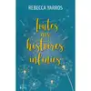 livre toutes nos histoires infinies