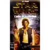 livre trilogie yan solo - l'aube de la rebelion