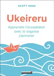 livre ukeireru - apprendre l'acceptation avec la sagesse japonaise