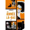 livre une année lu00e0 - bas t.1