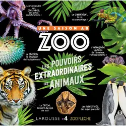 livre une saison au zoo : les pouvoirs extraordinaires des animaux