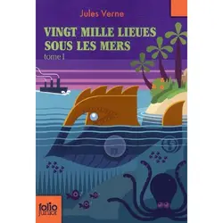 livre vingt mille lieues sous les mers, tome 1 - tour du monde sous-marin