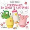 livre vivement mercredi ! : personnages en gobelets cartonnés