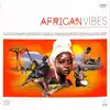 vinyle african vibes: the finest selection of electronic music with african flavor (2022)