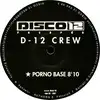 vinyle d - 12 crew / viceversa - porno base / rebel without a mouse (1994)