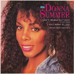 vinyle donna summer - i don't wanna get hurt (extended version) (1989)