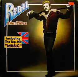 vinyle john miles - rebel (1976)