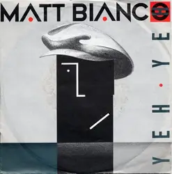 vinyle matt bianco - yeh yeh (1985)