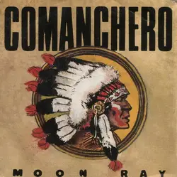 vinyle moon ray - comanchero (1985)