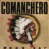 vinyle moon ray - comanchero (1985)