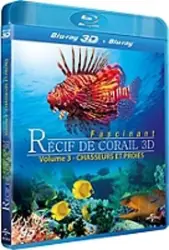 blu-ray fascinant récif de corail 3d - volume 3 - chasseurs et proies