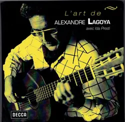 cd alexandre lagoya avec ida presti - l’art de alexandre lagoya avec ida presti