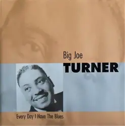 cd big joe turner - every day i have the blues (2000)