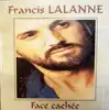 cd francis lalanne - face cachée (1996)