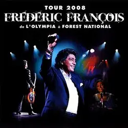 cd frédéric françois - tour 2008 - de l'olympia à forest national (2008)