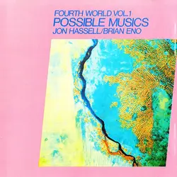 cd jon hassell / brian eno - fourth world vol. 1 possible musics (1987)