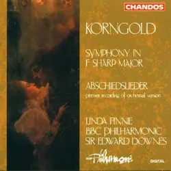 cd korngold – linda finnie, bbc philharmonic, sir edward downes - symphony in f sharp major - abschiedslieder [premier recording o