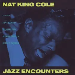 cd nat king cole featuring stan kenton, jo stafford, woody herman, johnny mercer - jazz encounters (1992)