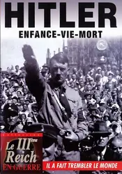 dvd hitler : enfance - vie - mort