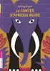 livre 10 contes d'afrique noire