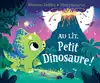 livre au lit, petit dinosaure !