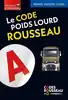livre code rousseau : poids lourd