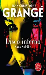 livre disco inferno (sans soleil, tome 1)