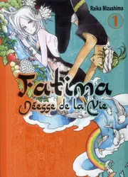 livre fatima, déesse de la vie tome 1