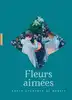 livre fleurs aimées : entre peinture et poésie