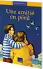 livre francais pluriel - une amitié en péril ; ce2
