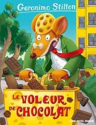 livre geronimo stilton tome 82 : le voleur de chocolat