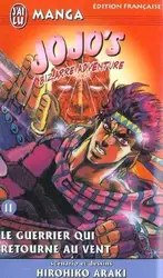 livre jojo's bizarre adventure tome 11 : le guerrier qui retourne au vent