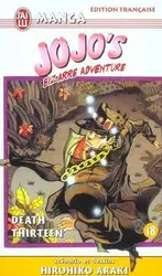 livre jojo's bizarre adventure tome 18 : death thirteen