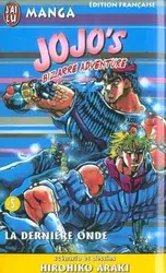 livre jojo's bizarre adventure tome 5 : la dernière onde