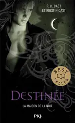 livre la maison de la nuit tome 9 : destinée
