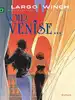 livre largo winch - tome 9 - voir venise…