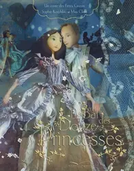 livre le bal des douze princesses