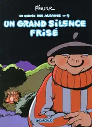 livre le génie des alpages tome 4 : un grand silence frisé