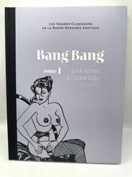 livre les grands classiques de la bande dessinée erotique - bang bang (tome 25) - bernet & trillo