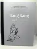 livre les grands classiques de la bande dessinée erotique - bang bang (tome 30) - bernet & trillo