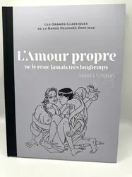 livre les grands classiques de la bande dessinée erotique - l'amour propre (tome 10) - veyron