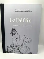 livre les grands classiques de la bande dessinée erotique -  le déclic (tome 4) -  manara