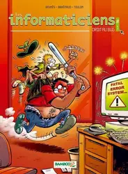 livre les informaticiens tome 1 - droit au bug