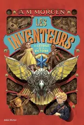 livre les inventeurs tome 1 : les inventeurs et l'étoile de la victoire